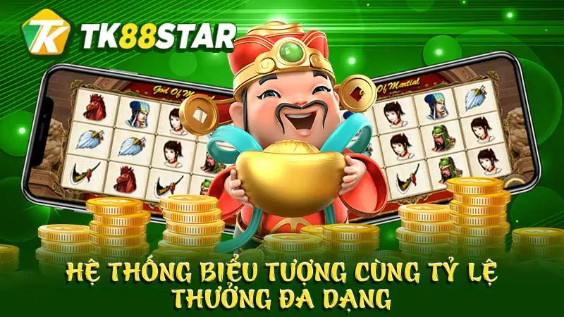 Hệ thống biểu tượng cùng tỷ lệ thưởng đa dạng