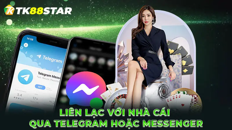 Liên lạc với nhà cái qua Telegram hoặc Messenger