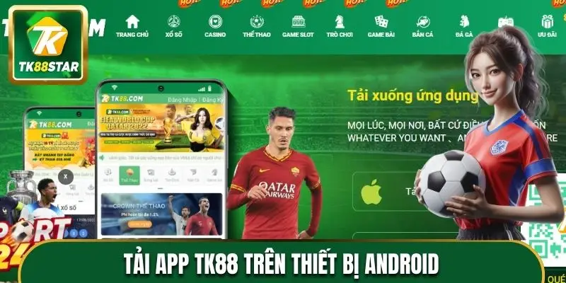 Tải app trên thiết bị Android