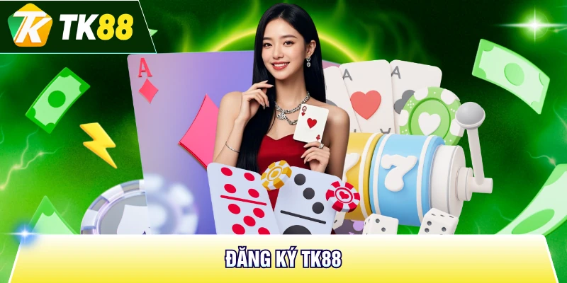 Đăng Ký TK88 Đơn Giản, Thao Tác Nhanh Trong 3 Phút