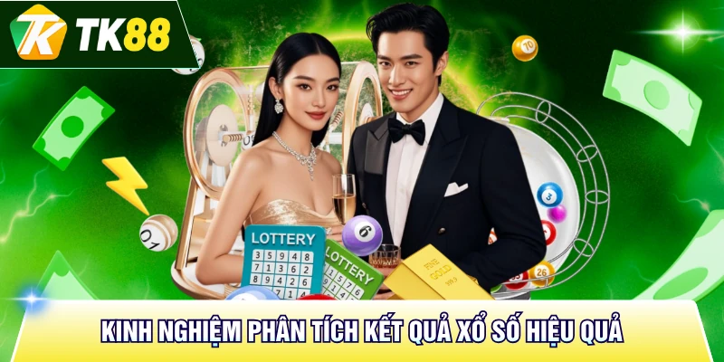 Kinh nghiệm phân tích kết quả xổ số hiệu quả